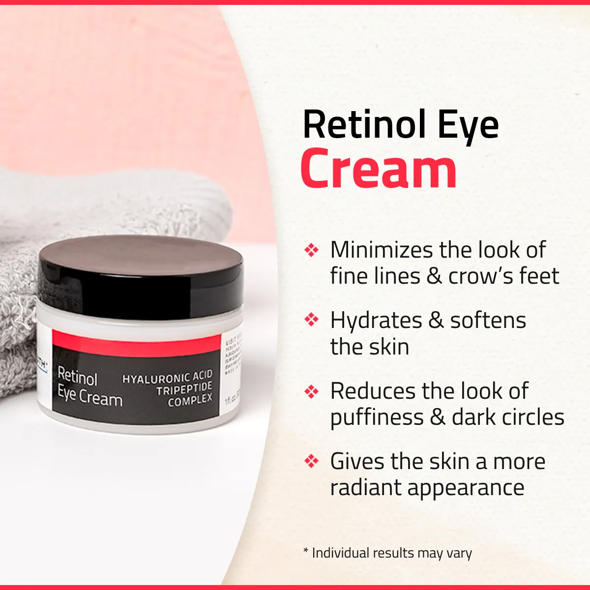 Multi-Action Eye Care: Radiance Eye Gel 1 oz & Retinol Eye Cream 1 oz